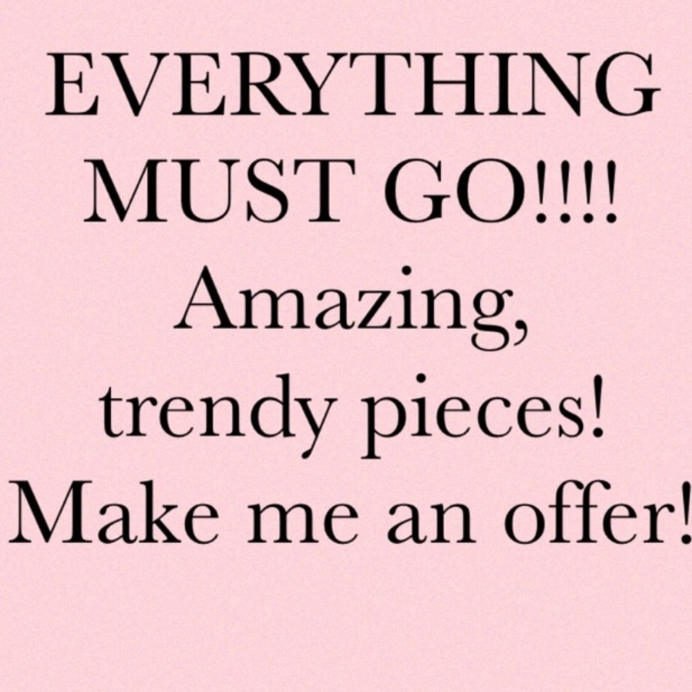 Cleaning out my closet. Make me an offer!